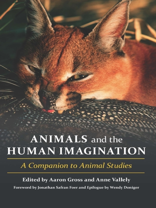Title details for Animals and the Human Imagination by Aaron Gross - Available